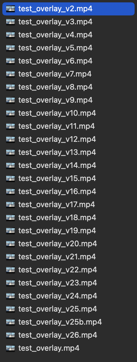 A Finder window listing 27 test overlay renders of the same GW Bridge clip: test_overlay.mp4, then test_overlay_v2.mp4 through test_overlay_v26.mp4, including a v25b